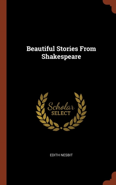 Beautiful Stories from Shakespeare, Hardback Book