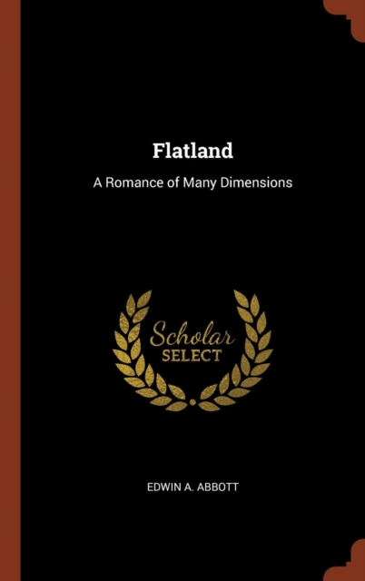 Flatland : A Romance of Many Dimensions, Hardback Book