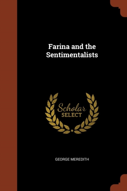 Farina and the Sentimentalists, Paperback / softback Book
