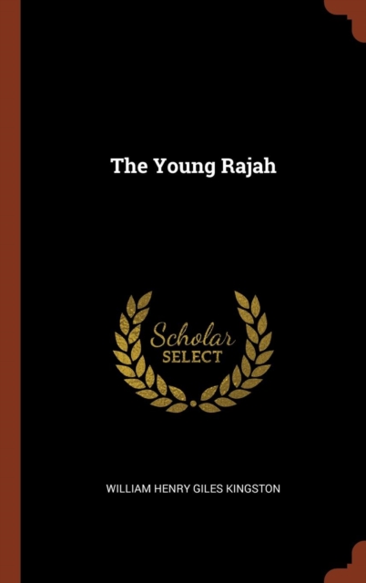 The Young Rajah, Hardback Book