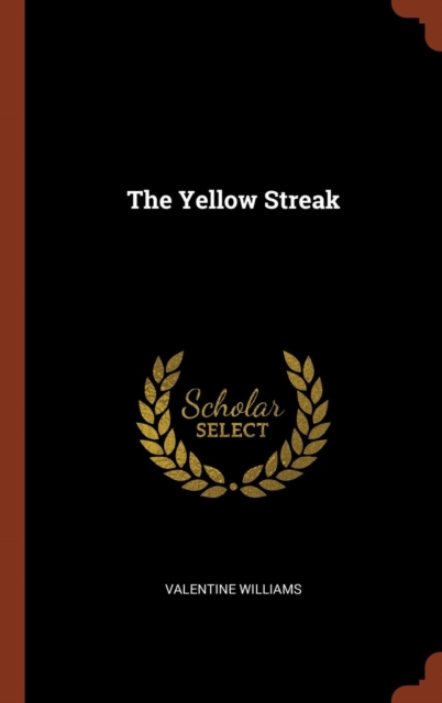 The Yellow Streak, Hardback Book