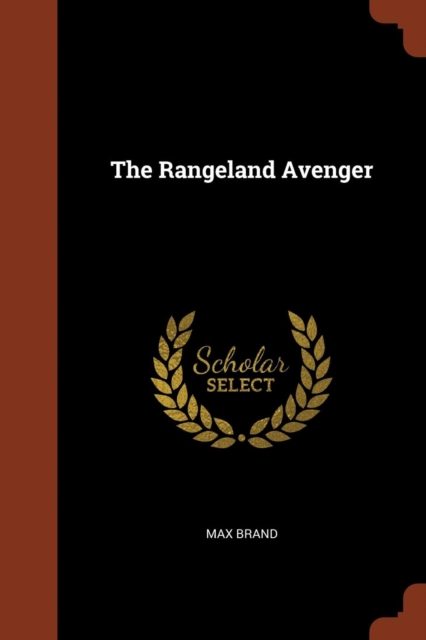 The Rangeland Avenger, Paperback / softback Book