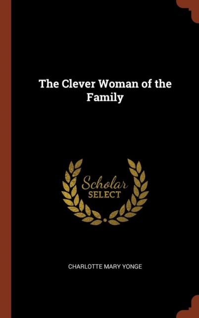 The Clever Woman of the Family, Hardback Book