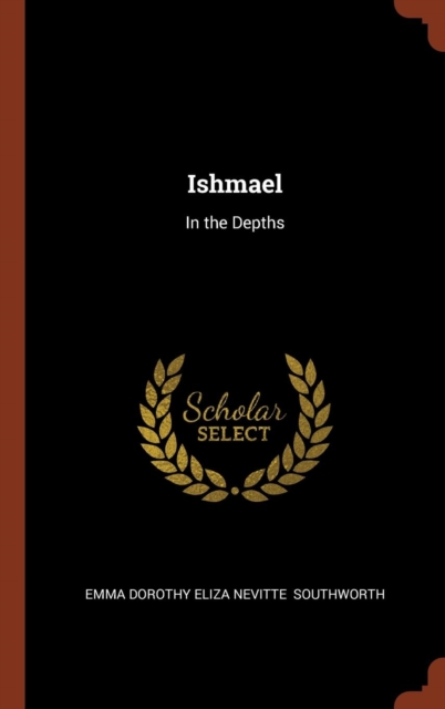 Ishmael : In the Depths, Hardback Book