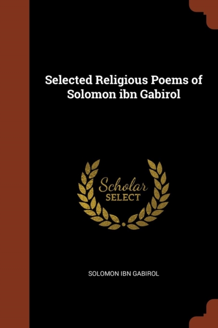 Selected Religious Poems of Solomon Ibn Gabirol, Paperback / softback Book