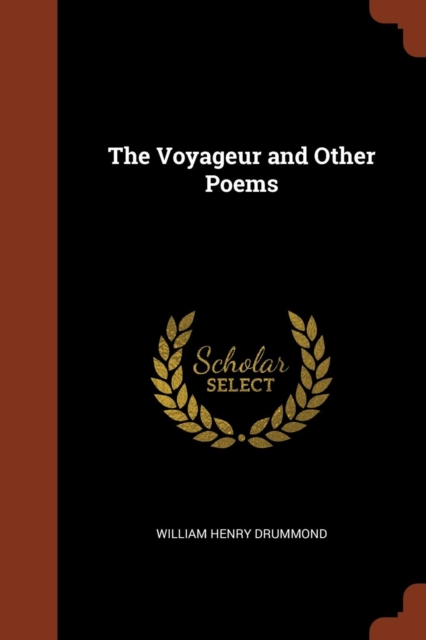 The Voyageur and Other Poems, Paperback / softback Book