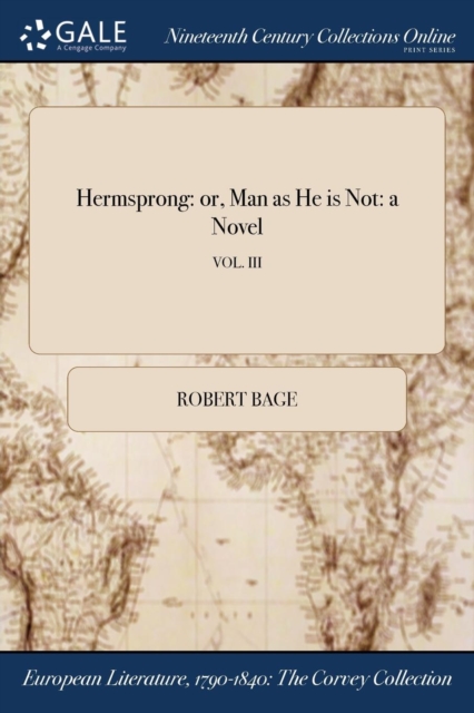 Hermsprong: or, Man as He is Not: a Novel; VOL. III, Paperback Book