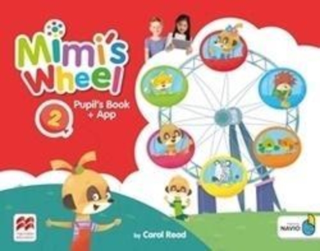 Mimi's Wheel Level 2 Pupil's Book with Navio App, Multiple-component retail product Book