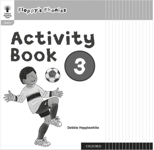 Oxford Reading Tree: Floppy's Phonics: Activity Book 3 Class Pack of 15, Paperback / softback Book