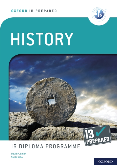 Oxford IB Prepared: History: IB Diploma Programme, PDF eBook