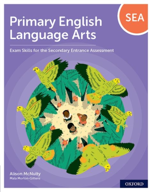 Primary English Language Arts: Exam Skills for the Secondary Entrance Assessment, Multiple-component retail product Book