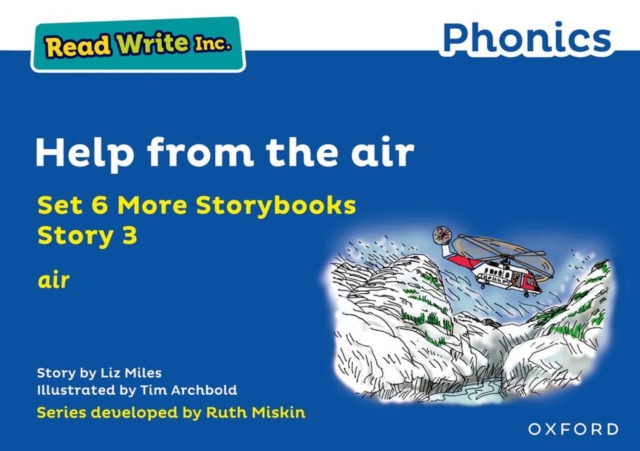 Read Write Inc. Phonics: Help from the air (Blue Set 6A Storybook 3), Paperback / softback Book