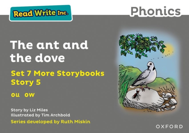 Read Write Inc. Phonics: The ant and the dove (Grey Set 7A Storybook 5), Paperback / softback Book