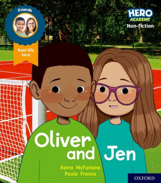 Hero Academy Non-fiction: Oxford Level 3, Yellow Book Band: Oliver and Jen, Paperback / softback Book