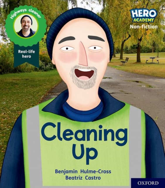 Hero Academy Non-fiction: Oxford Level 5, Green Book Band: Cleaning Up, Paperback / softback Book