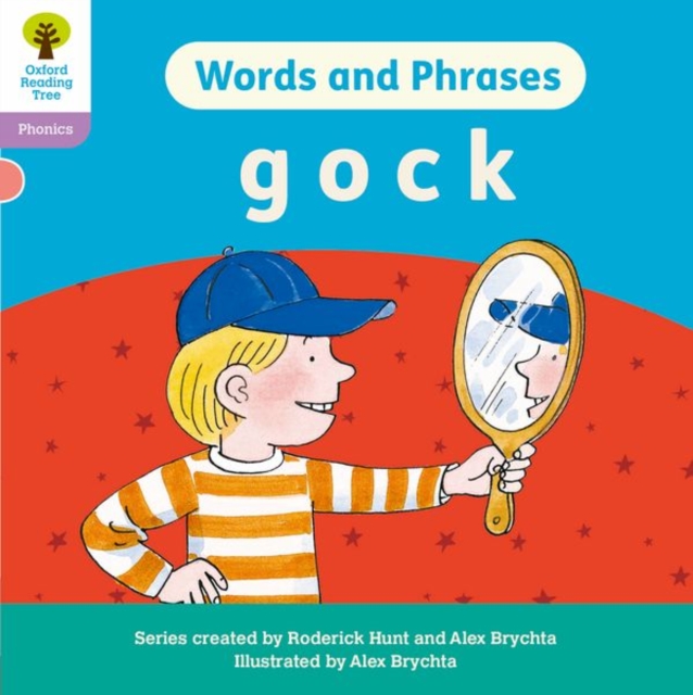 Oxford Reading Tree: Floppy's Phonics Decoding Practice: Oxford Level 1+: Words and Phrases: g o c k, Paperback / softback Book