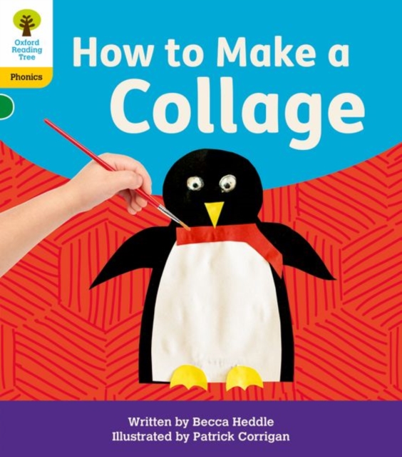 Oxford Reading Tree: Floppy's Phonics Decoding Practice: Oxford Level 5: How to Make a Collage, Paperback / softback Book