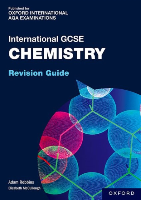 OxfordAQA International GCSE Chemistry: Revision Guide, Paperback / softback Book