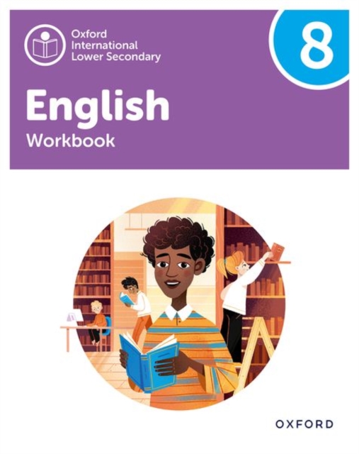 Oxford International Lower Secondary English: Workbook 8, Paperback / softback Book
