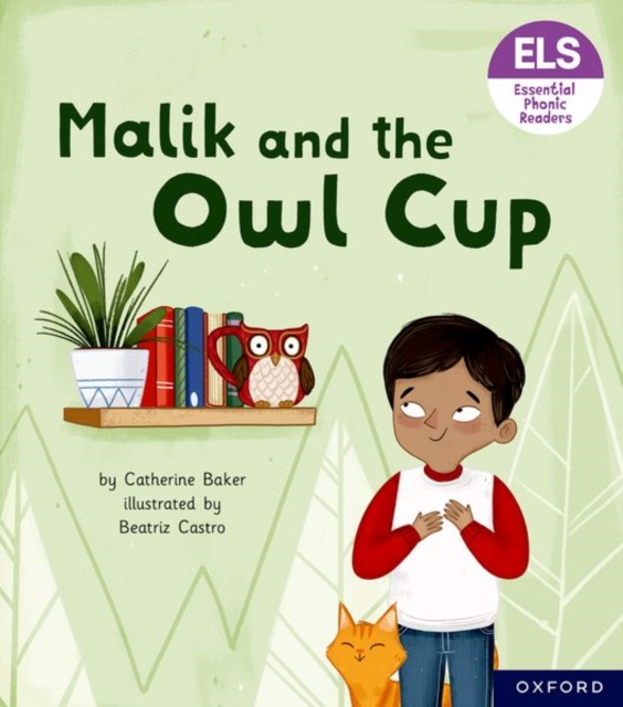 Essential Letters and Sounds: Essential Phonic Readers: Oxford Reading Level 3: Malik and the Owl Cup, Paperback / softback Book