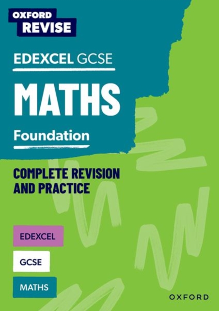 Oxford Revise: Edexcel GCSE Maths Foundation Complete Revision and Practice, Paperback / softback Book