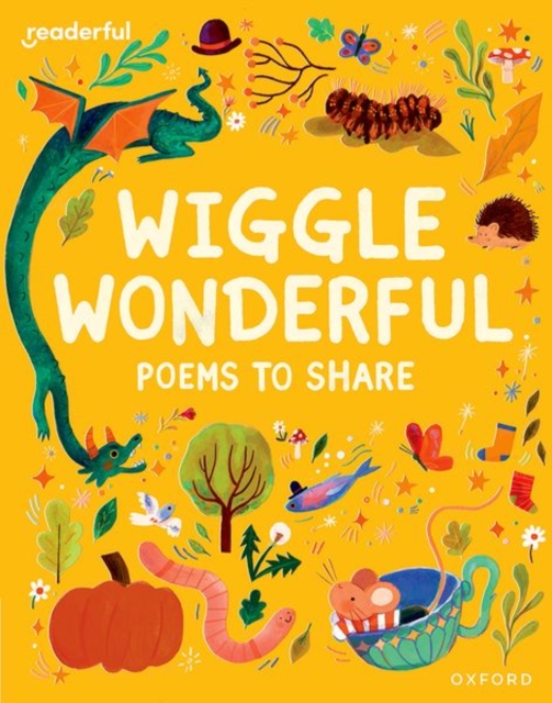 Readerful Books for Sharing: Reception/Primary 1: Wiggle Wonderful: Poems to Share, Paperback / softback Book