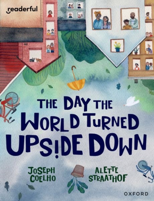 Readerful Books for Sharing: Year 5/Primary 6: The Day the World Turned Upside Down, Paperback / softback Book