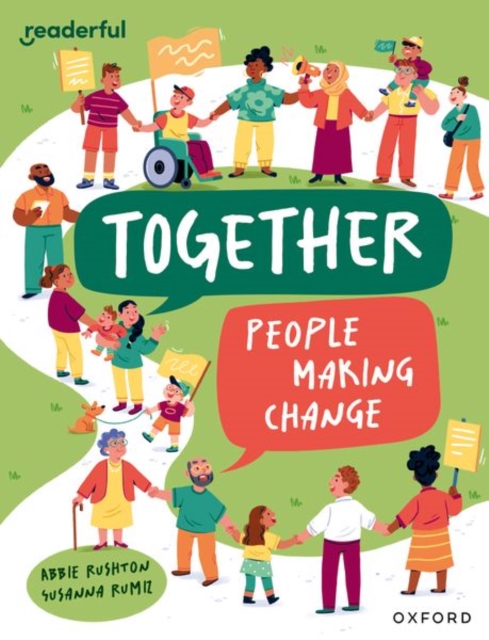 Readerful Independent Library: Oxford Reading Level 12: Together: People making change, Paperback / softback Book