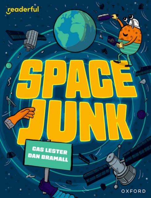 Readerful Independent Library: Oxford Reading Level 14: Space Junk, Paperback / softback Book