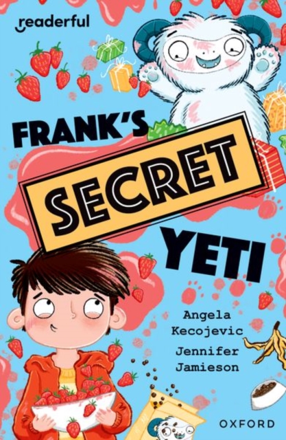 Readerful Independent Library: Oxford Reading Level 15: Frank's Secret Yeti, Paperback / softback Book