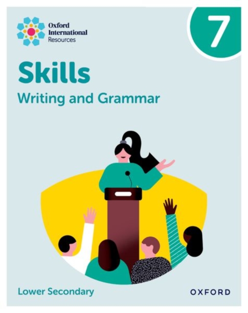 Oxford International Resources: Writing and Grammar Skills: Practice Book 7, Paperback Book
