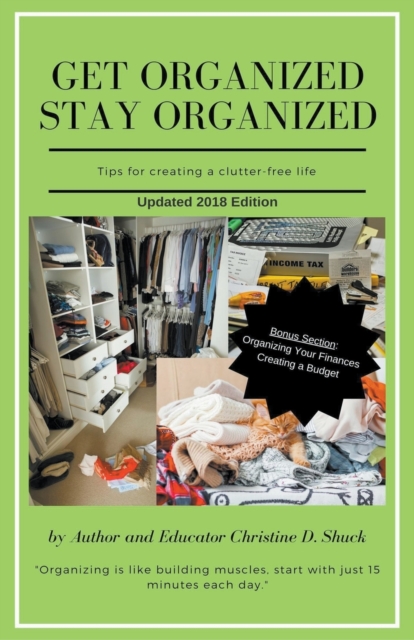 Get Organized, Stay Organized, Paperback / softback Book