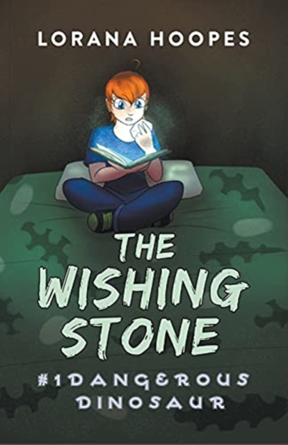 The Wishing Stone #1 : Dangerous Dinosaur, Paperback / softback Book