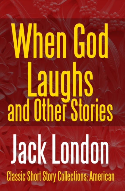 When God Laughs And Other Stories, EPUB eBook