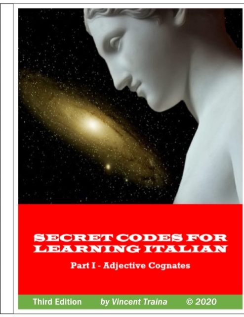 Secret Codes for Learning Italian, Part I - Adjective Cognates: VINCENT ...