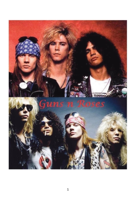 Guns N Roses, Paperback / softback Book