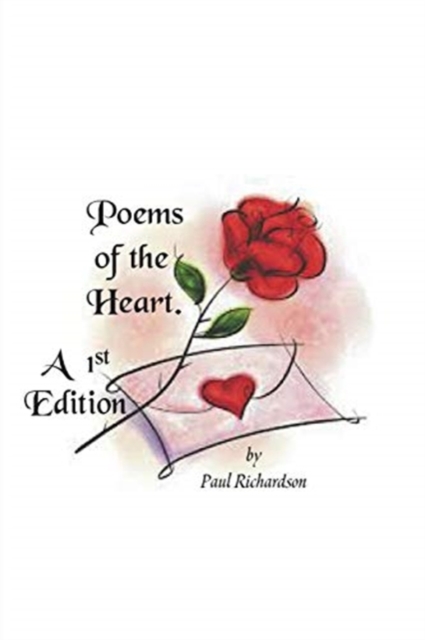 Poems from the Heart : 1st Edition, Paperback / softback Book