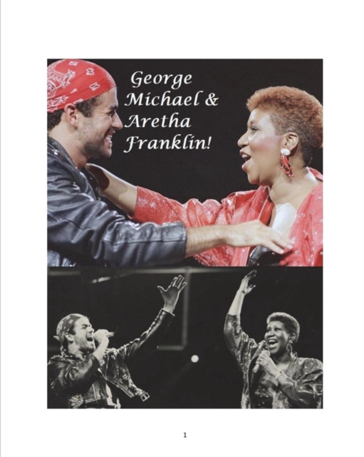 George Michael & Aretha Franklin!, Paperback / softback Book