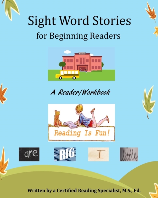 Sight Word Stories for Beginning Readers, Paperback / softback Book