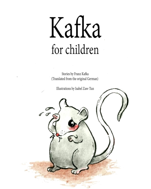 Kafka For Children, Paperback / softback Book