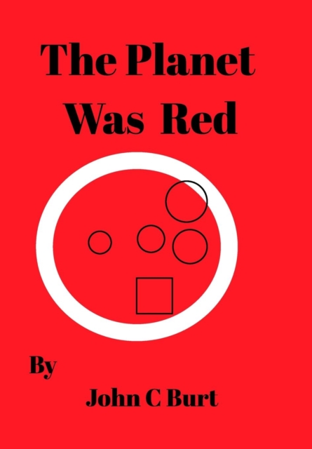 The Planet Was Red, Hardback Book