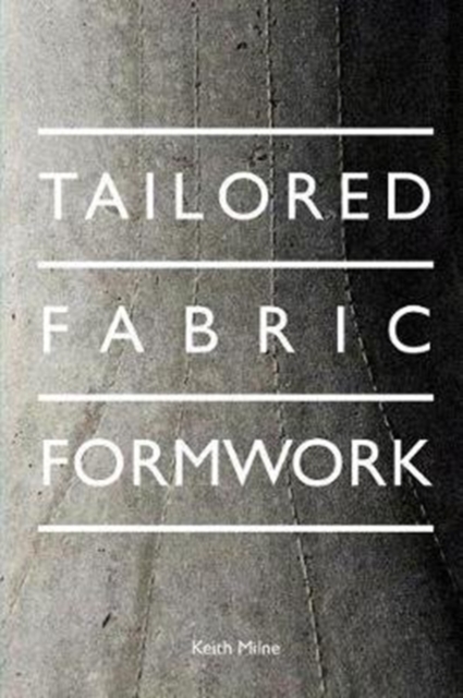 Tailored Fabric Formwork, Paperback / softback Book