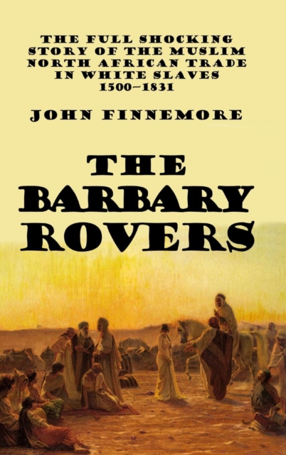 The Barbary Rovers, Hardback Book