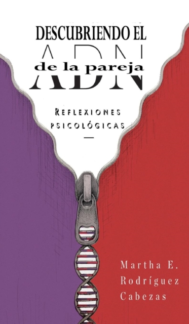 Descubriendo el ADN de la pareja, Hardback Book