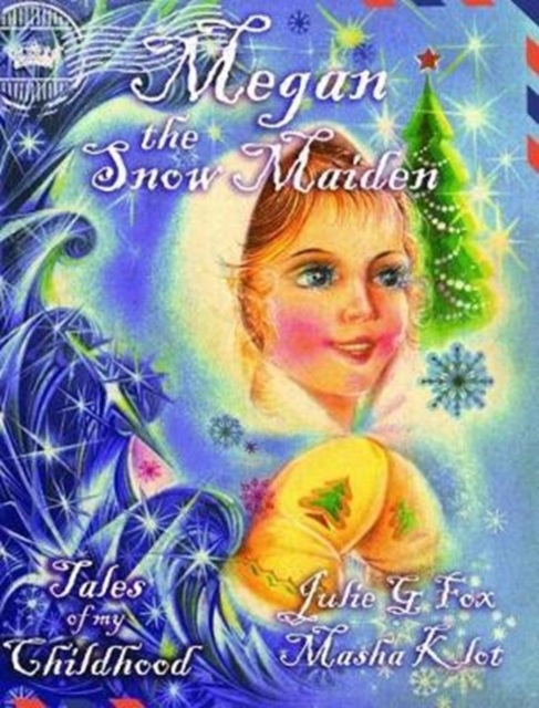 Megan the Snow Maiden, Hardback Book