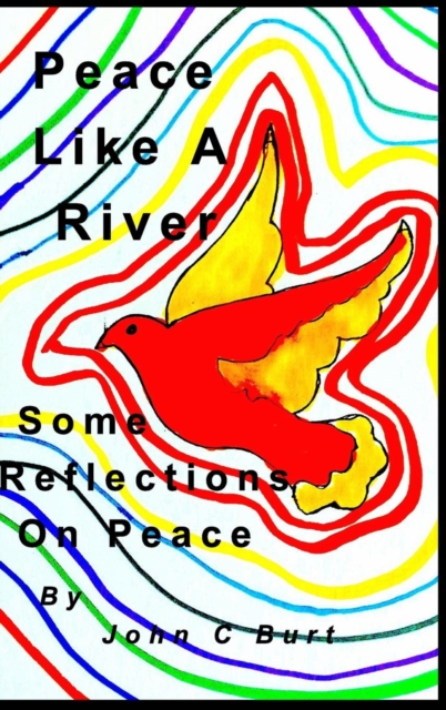 Peace Like A River, Hardback Book