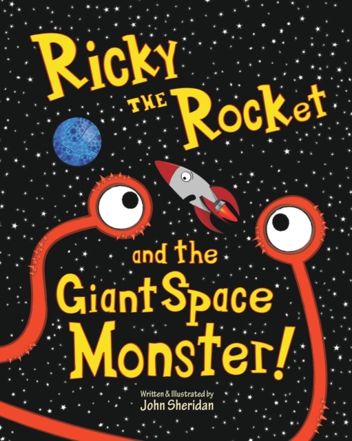 Ricky The Rocket And The Giant Space Monster, Paperback / softback Book