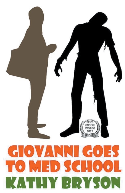 Giovanni Goes To Med School, Paperback / softback Book