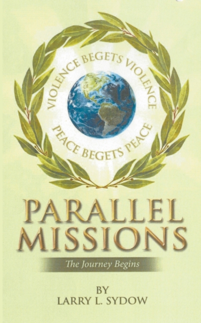 Parallel Missions-The Journey Begins, Paperback / softback Book