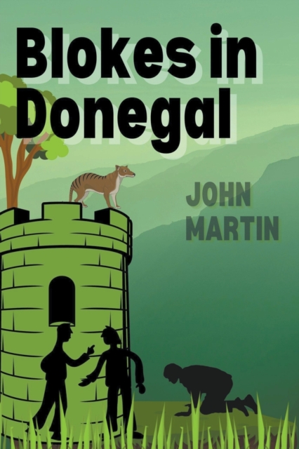Blokes in Donegal, Paperback / softback Book
